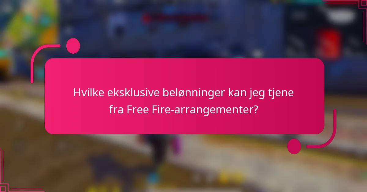 Hvilke eksklusive belønninger kan jeg tjene fra Free Fire-arrangementer?